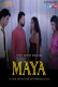 Maya (E03) FeneoMovies Hot Web Series