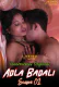 Adla Badli (E01) FeneoMovies Hot Web Series
