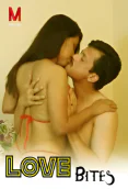 Love Bites MPrime Uncut Short Film