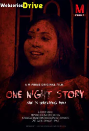 One Night Story MPrime Uncut Short Film (2025)