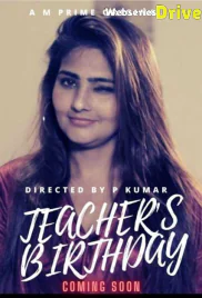 Teachers Birthday (E02) MPrime Hot Web Series (2025)