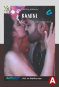 Kamini (E02) GupChup Hot Web Series
