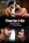 Chacha Ji Ka Massage (E01) GupChup Hot Web Series