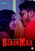 Blackmail (E03) GupChup Hot Web Series
