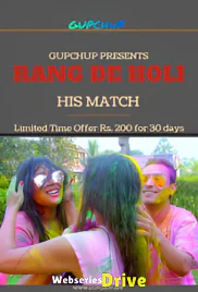 Rang De Holi GupChup Hot Web Series (2025)