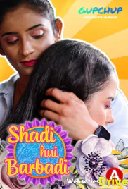 Shaadi Hui Baarbadi (E03) GupChup Hot Web Series (2025)