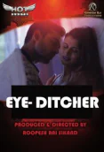 Eye Ditcher HotShots Hot Short Film