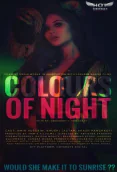 Colours of Night HotShots Hot Short Film
