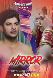 Mirror HotShots Hot Short Film (2025)