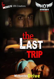 The Last Trip HotShots Hot Short Film (2025)