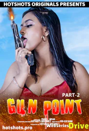 Gun Point 2 HotShots Hot Short Film (2025)