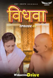 Vidhwa (E02) HotShots Hot Web Series (2025)