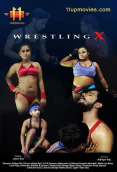 Wrestling X (E03) 11UpMovies Uncut Web Series