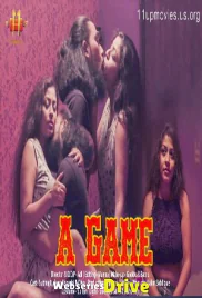 A Game (E01) 11UpMovies Hot Web Series (2025)