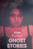 Ghost Stories (E02) FlizMovies Hot Web Series