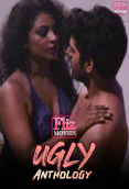 Ugly Anthology FlizMovies Hot Short Film