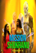 Mission Shukranu (E02) Nuefliks Hot Web Series