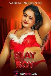 Play Boy Vasna Hot Short Film (2026)