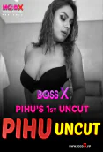 Pihu Uncut MoodX Uncut Short Film
