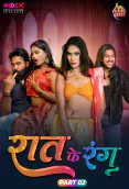 Raat Ke Rang (E02) MoodX Hot Web Series