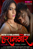 Haramkhor (E02) MoodX Uncut Web Series