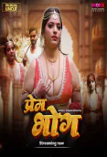 Prem Bhog (E01) MoodX Hot Web Series