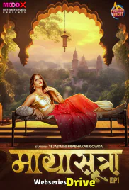MayaSutra (E01) MoodX Hot Web Series (2025)