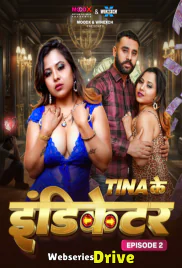 Teena Ke Indicator (E02) MoodX Hot Web Series (2025)