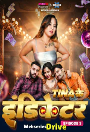 Teena Ke Indicator (E03) MoodX Hot Web Series (2025)