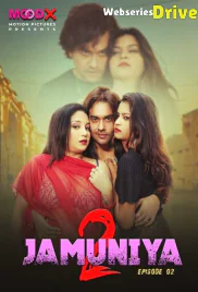 Jamuniya Season 2 (E02) MoodX Hot Web Series (2025)