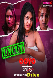 Ooyo Kand (E04) MoodX Uncut Web Series (2025)