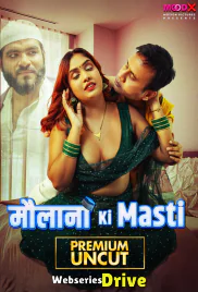 Maulana Ki Masti (E01) MoodX Hot Web Series (2025)