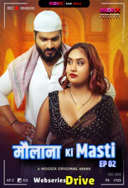 Maulana Ki Masti BTS (E02) MoodX Hot Web Series (2025)
