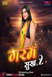 Garam Sukh (E02) MoodX Hot Web Series (2026)
