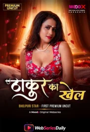 Thakur Ka Khel (E01) MoodX Hot Web Series (2026)
