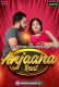 Anjaan Raat (E01) MoodX Hot Web Series