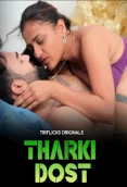 Tharki Dost (E02) Triflicks Hot Web Series