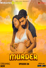 Murder (E04) Triflicks Hot Web Series (2025) Murder (E04) Triflicks Hot Web Series (2025)