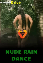 Nude Rain Dance Triflicks Uncut Short Film (2025)