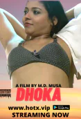 Dhoka HotX Uncut Short Film