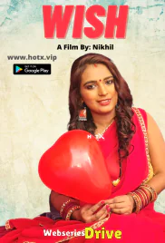 Wish HotX Uncut Short Film (2025)