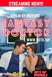 Fantasy Doctor HotX Uncut Short Film (2025)