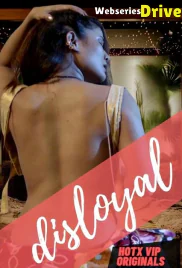Disloyal HotX Uncut Short Film (2025)