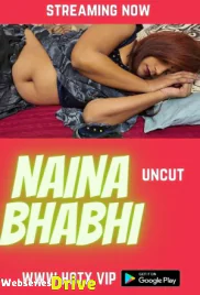Naina Bhabhi HotX Uncut Short Film (2025)