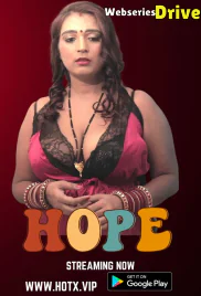 Hope HotX Uncut Short Film (2025)