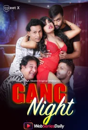 Gang Night MeetX Uncut Short Film (2026)