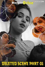 Deleted Scenes (E01) NavaRasa Hot Web Series (2025)