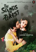 The Sound of Forest (E01) Yessma Hot Web Series