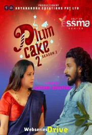 Plum Cake Season 2 (E02) Yessma Hot Web Series (2025)