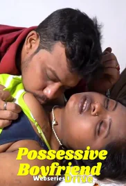 Possessive Boyfriend UnRated Uncut Short Film (2025)